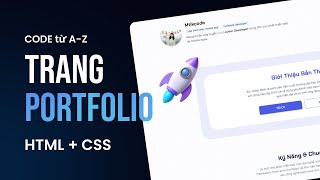 Xây Dựng Portfolio Cá Nhân Chỉ Với HTML & CSS – Dành Cho Newbie!
