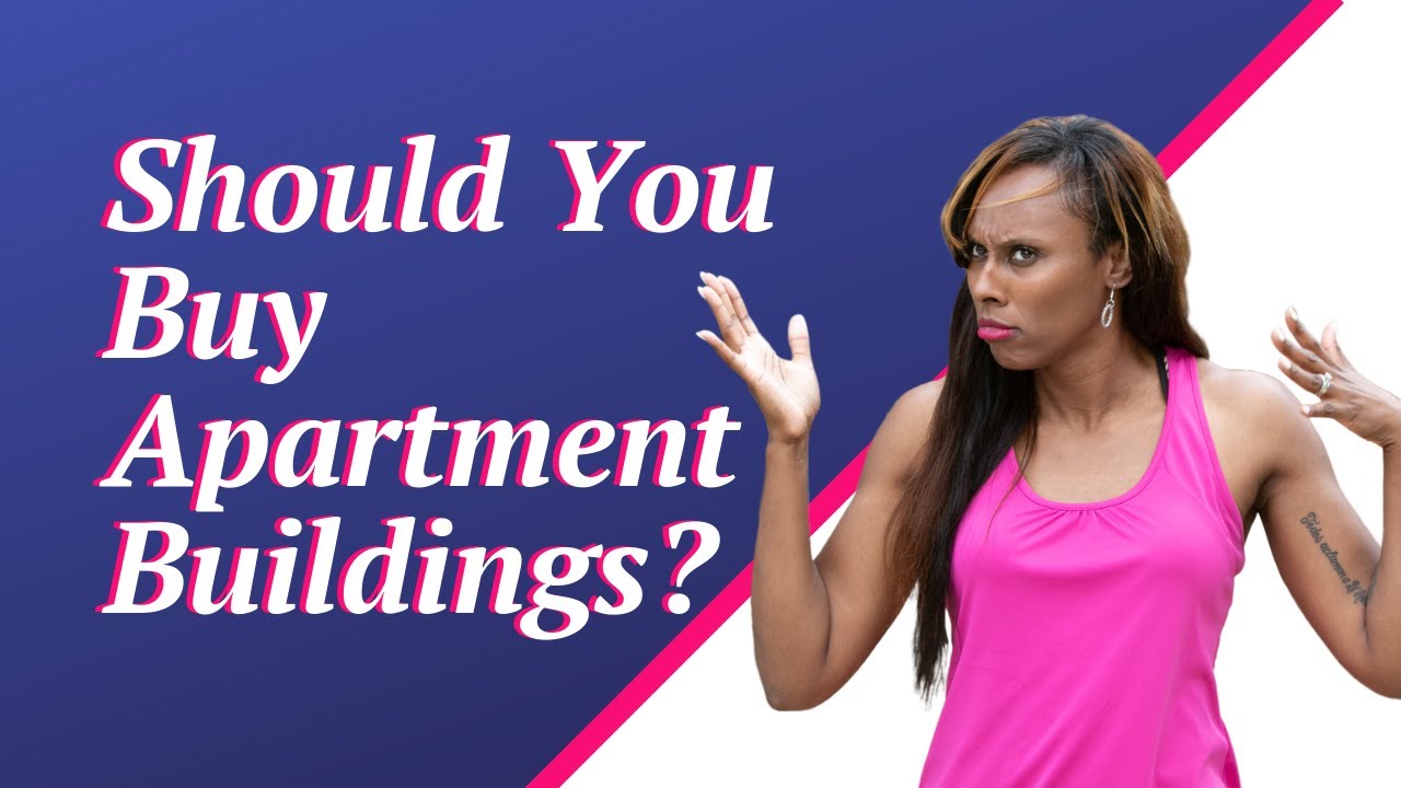 Should You Buy Apartment Buildings? | REAL ESTATE INVESTING SECRETS