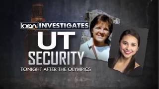 KXAN Investigation: UT Security