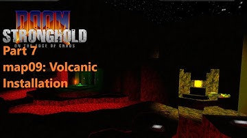 Doom 2 Stronghold: On the Edge of Chaos part 7 (no commentary)