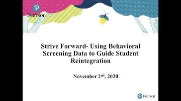 Strive Forward!  Using Behavioral Screening Data to Guide Student Reintegration