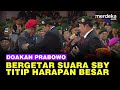 Harapan besar sby untuk presiden terpilih prabowo sampai suara bergetar  saling hormat