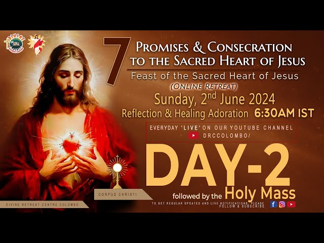 (LIVE) DAY - 2, 7 Promises u0026 Consecration; The Sacred Heart of Jesus | Sun | 2 June 2024 | DRCC class=