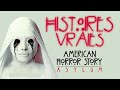 Les histoires vraies derrire american horror story asylum ahs