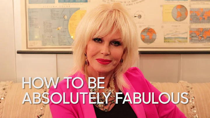 How to Be Absolutely Fabulous with Joanna Lumley