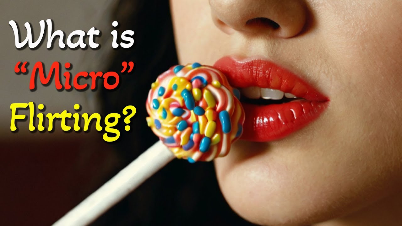 12 Signs She's Micro Flirting You, Not Just being Friendly - YouTube
