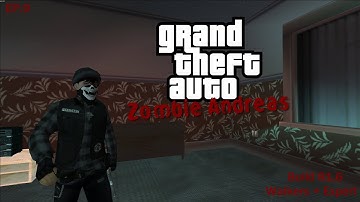 Zombie Andreas - Survival Mode: Walkers + Expert (Modded) EP.9