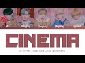 CIX CINEMA 'Lyrics' Japanese Version (Color Coded Lyrics Kan/Rom/Eng)