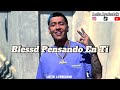 Blessd - Pensando En Ti (Letra/Lyrics)