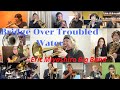 Bridge Over Troubled Water 【Eric Miyashiro Big Band】