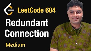 Redundant Connection - Leetcode 684 - Python