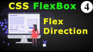 CSS Flexbox Flex-Direction - 4 | CSS FlexBox [4K] | తెలుగులో