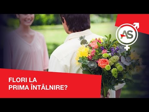 Video: Ce Flori Să Dai Pentru O Primă întâlnire