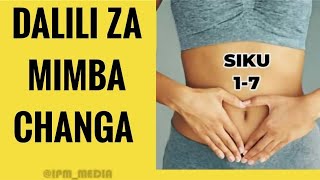 DALILI za MIMBA CHANGA (kuanzia siku 1)