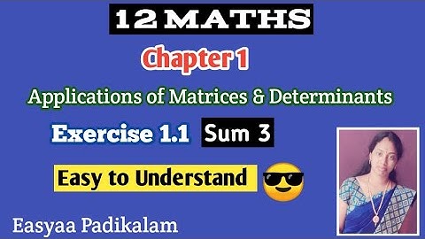 12 Maths - Chapter 1 - Applications of Matrices and determinants - Ex 1.1 - Sum 3