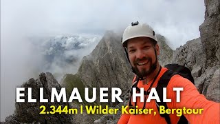 Ellmauer Halt | Bergtour, Wilder Kaiser via Gamsänger Klettersteig