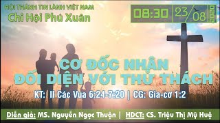 HTTL PHÚ XUÂN -  Chương trình thờ phượng Chúa - 23/08/2020