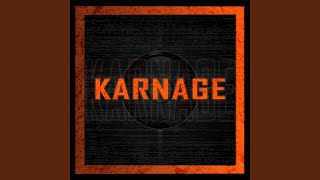 Karnage (feat. ADN, Tito, Rick L’entourage, Colérik Man, RMS, Kusarigama, SG, Ampee, Rydim,...