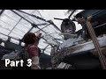 The Last Of Us Left Behind Gameplay Walkthrough Part 3 - So Close
