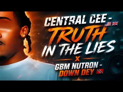 Central Cee x GBM NUTRON - Down Dey🇹🇹🇬🇧 [Remix]