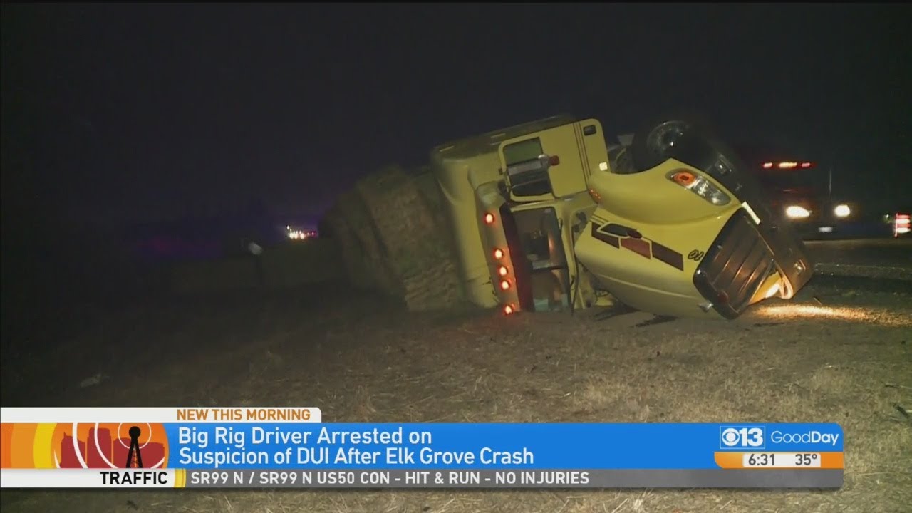 Big Rig Driver Arrested On Suspicion Of DUI After Crash On I-5 In Elk ...
