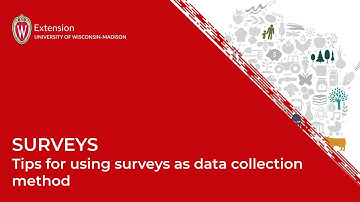 Surveys: Tips for using surveys as a data collection method