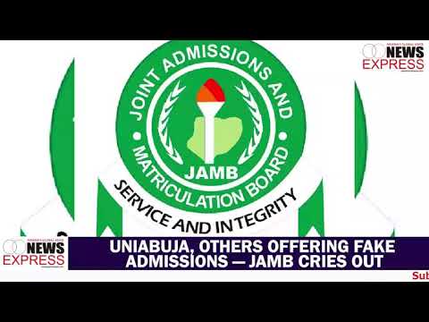 UNIABUJA, OTHERS OFFERING FAKE ADMISSIONS — JAMB CRIES OUT