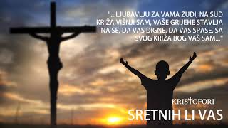 Kristofori Hosana - Sretnih li vas