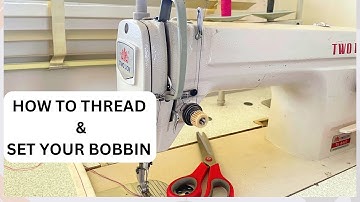 HOW TO THREAD A TWO LION INDUSTRIAL SEWING MACHINE 🪡 HOW TO SET BOBBINS FOR SEWING 🪡 #sewing #diy