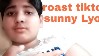 Roast Tiktok sunny Leon / sunny / Aman /subscribe