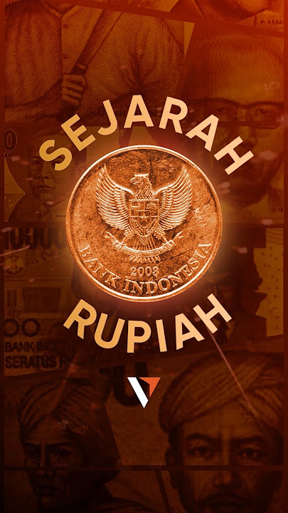 Sejarah Asal Usul Mata Uang RUPIAH ! #sejarahindonesia #rupiah
