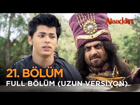 Alaaddin Hint Dizisi - Naam Toh Suna Hoga | 21. Bölüm Uzun Versiyon ❤️ #Alaaddin #Aladdin