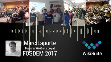 WikiSuite Founder Marc Laporte Interview at FOSDEM 2017