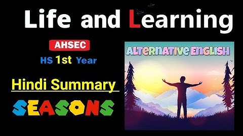Life and learning Hindi Summary || George Bernard Shaw || AHSEC HS 1st year || Alternative English