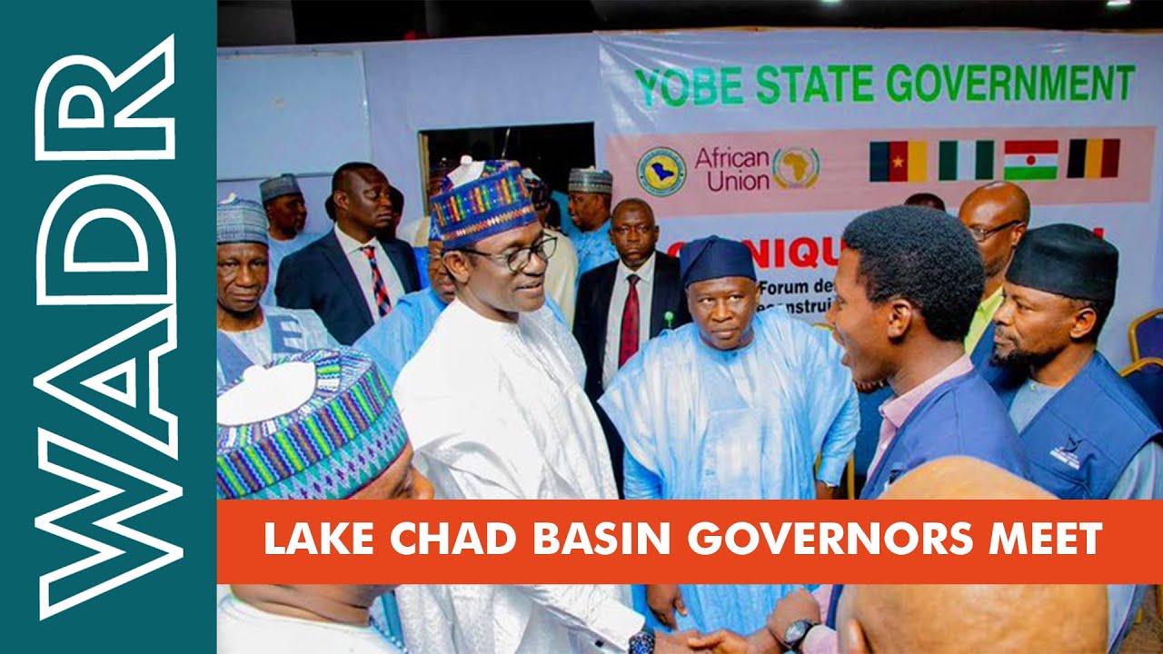 Regional Leaders Meet at the Lake Chad Basin Governors’ Forum - YouTube