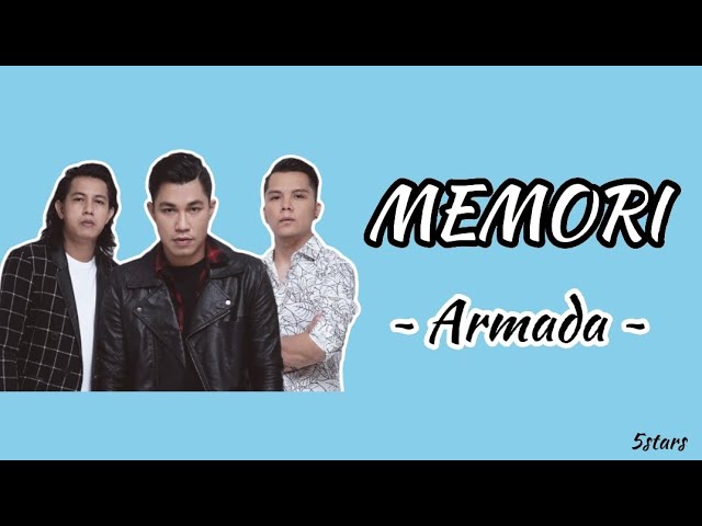 MEMORI - Armada || Lirik lagu class=