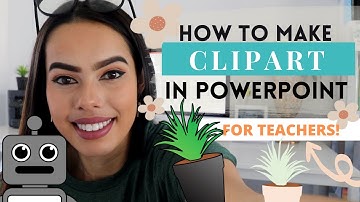 How to make clipart in powerpoint for Teachers (Teachers pay teachers)