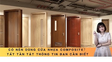 Có Nên Dùng Cửa Nhựa Composite? Tất Tần Tật Thông Tin Bạn Cần Biết