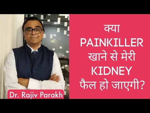 Will taking Painkillers cause my Kidney to fail? #drrajivparakh #painkillers #kidneyfailure
