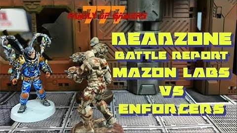 DEADZONE OUTBREAK BATTLE REPORT MAZON LABS VS ENFORCERS