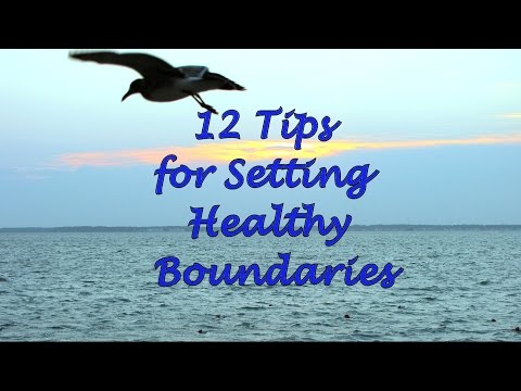 12 Tips for Setting Healthy Boundaries