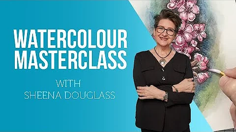 Watercolour Masterclass with Sheena