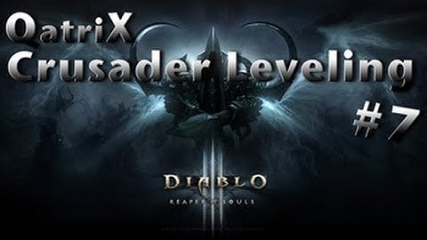 Diablo 3 - RoS Beta - Crusader leveling #7