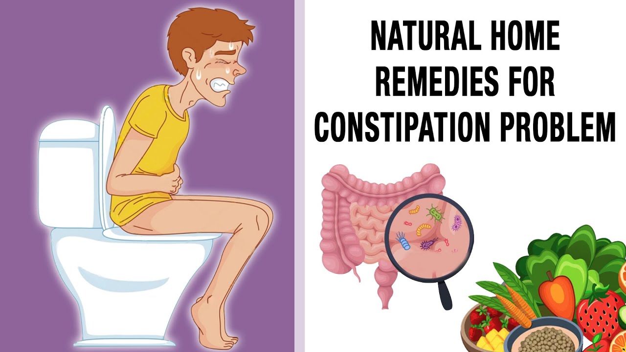 Natural Home Remedies For Constipation Problem - YouTube