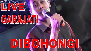 DIBOHONGI (GARAJATI) BERSAMA ORGAN DANGDUT GITA NADA PABUARAN