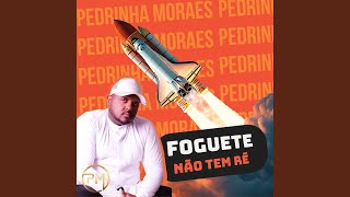 Foguete Não Tem Ré