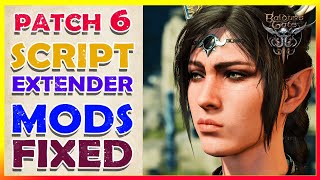 Baldur's Gate 3: Patch 6 Mods Script Extender Fix [Play Latest Update With Mods]