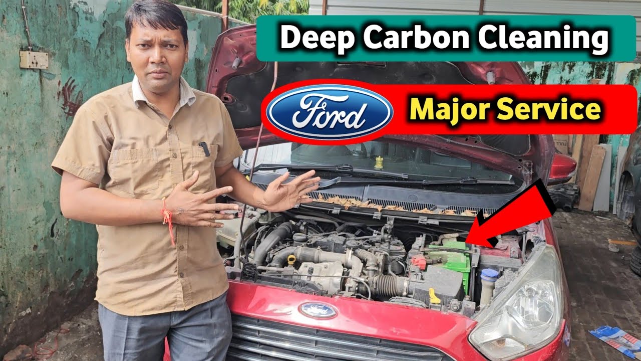 Deep Carbon Cleaning वाली Major Service FORD FIGO FREESTYLE DIESEL 