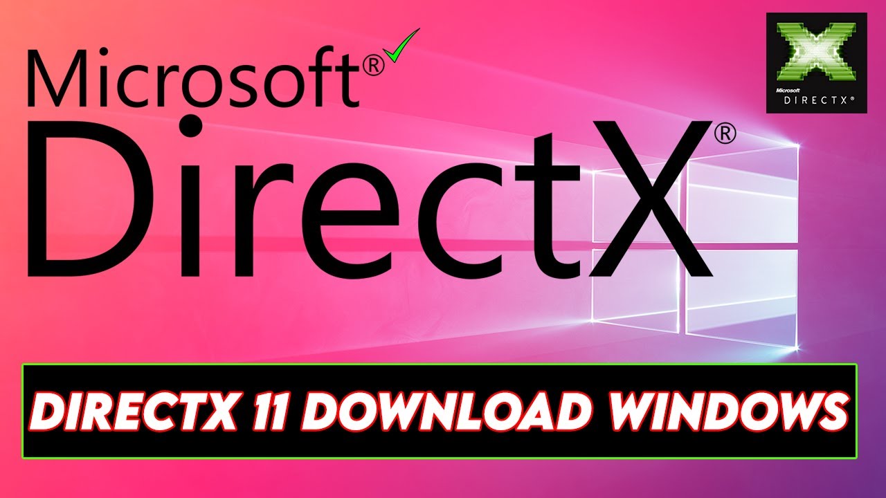 how to download directx 11 for windows 10 youtube