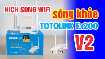 Totolink EX200 V2 | Bộ kích sóng wifi tốt nhất 2024 giá rẻ nhất